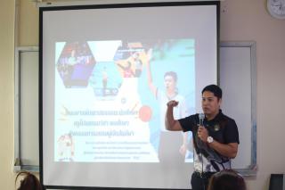 35. โครงการพัฒนาสมรรถนะนักศึกษา "กิจกรรมการอบรมผู้ตัดสินกีฬาบาสเกตบอล"